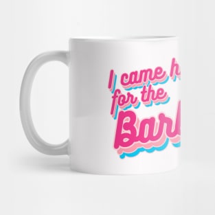 I Came Here for the Barbecue Mug